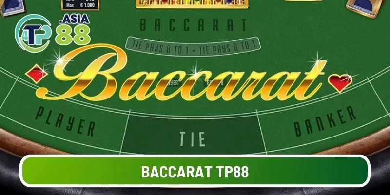 Baccarat TP88