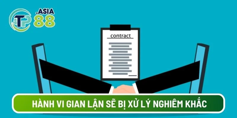 Mọi hành vi gian lận sẽ bị xử lý nghiêm khắc để đảm bảo công bằng