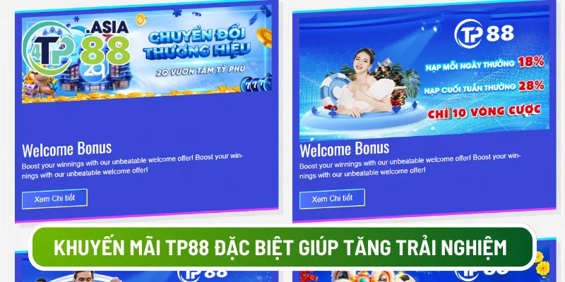 Khuyên mãi TP88 đặc biệt giúp tăng trải nghiệm giải trí 