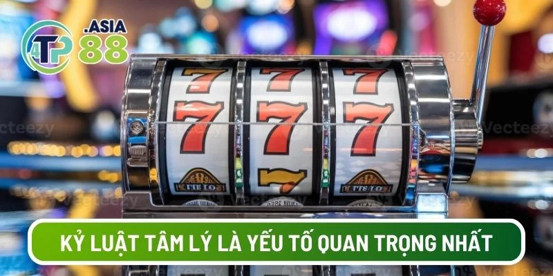 Kỷ luật tâm lý là yếu tố quan trọng nhất để thành công