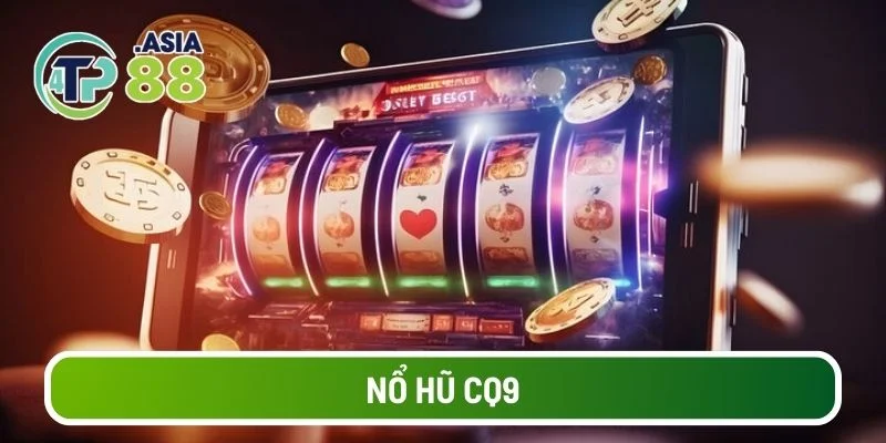 Nổ hũ CQ9